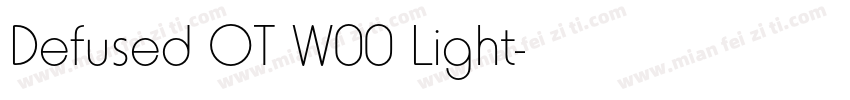 Defused OT W00 Light字体转换